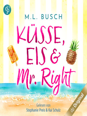 cover image of Küsse, Eis und Mr Right--Sweet Kiss-Reihe, Band 1 (Ungekürzt)